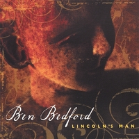 Ben Bedford : Lincoln's Man