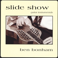 Ben Bonham : Slide Show