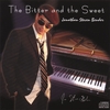 JONATHAN STEVEN BENDER: The Bitter and the Sweet