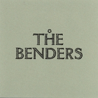 The Benders (with Bow Thayer) : The Benders