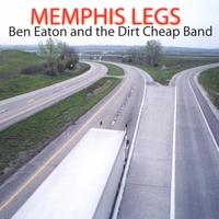 Ben Eaton : Memphis Legs
