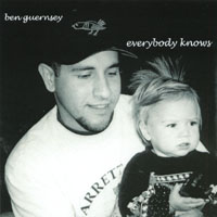 Ben Guernsey : Everybody Knows