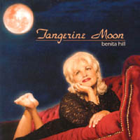 Benita Hill : Tangerine Moon