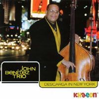 John Benitez Trio: Descarga In New York