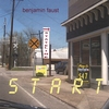 BENJAMIN FAUST: Start
