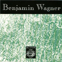 Benjamin Wagner : Bloom