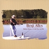 BENJI ALLEN: Mother Nature, A Cold One And Me