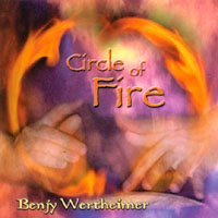 Benjy Wertheimer : Circle of Fire