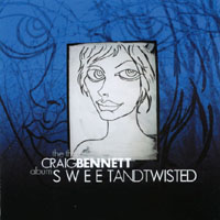 CRAIG BENNETT: Sweet and Twisted