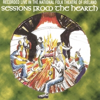 BENNY O'CARROLL: Sessions From The Hearth "Live" At The National Folk Theatre Of Ireland