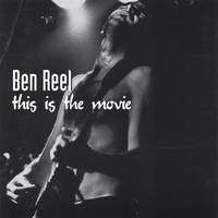 BEN REEL BAND: This is the Movie(Special edition)