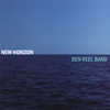 BEN REEL BAND: New Horizon