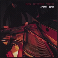 Ben Ricker Trio (Plus Two) : Alone Together