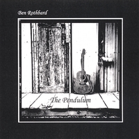 BEN ROTHBARD: The Pendulum