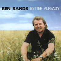 Ben Sands : Better Already