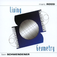 BEN SCHWENDENER AND MARC ROSSI: Living Geometry