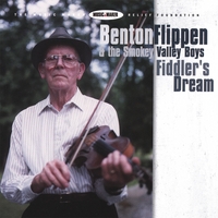 BENTON FLIPPEN AND THE SMOKEY VALLEY BOYS: Fiddler's Dream