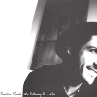 BENTON ROARK: The Rollaway B-sides