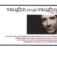 BEN VAUGHN: Vaughn Sings Vaughn - Volume 2