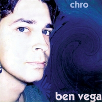 BEN VEGA: Chro