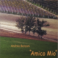 ANDREA BENZONI: Amico Mio