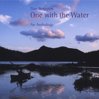 Dan Berggren : One with the Water