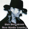 DAN BERGSTROM: New Kinda Country