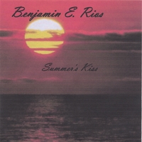 BENJAMIN E. RIOS: Summer's Kiss