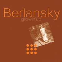 Berlansky : Growin´ Up