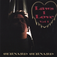 BERNARD BERNARD : LAWS I LOVE, VOL. 1