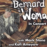 BERNARD WOMA: Bernard Woma in Concert