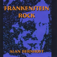 ALAN BERNHOFT: Frankenstein Rock