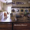 BERNIE REILLY: Local Hero