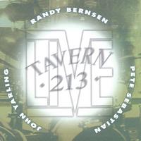 RANDY BERNSEN: Live @Tavern 213