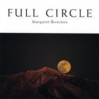 MARGARET BERNSTEIN: Full Circle