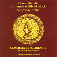 Camerata Berolinensis : Johann Stamitz • Chr. W. Gluck: Sinfonie a tre