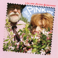 LOU & PETER BERRYMAN: The Pink One