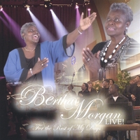 Bertha Morgan : "LIVE" For the Rest of My Days