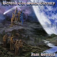 Ivan Bertolla : Beyond The Skies Eternity