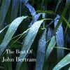 JOHN BERTRAM: The Best Of John Bertram