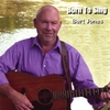 BERT R JONES: Born to Sing