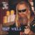 BERT WILLS: Tell Me Why