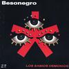 BESONEGRO: Los Sabios Demonios