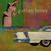 Ethan Bessey : Bullwhips and Handshakes
