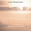 RICH BETANCOURT: The Art Of Living