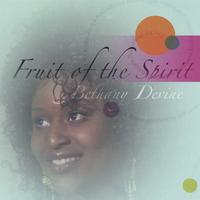 Bethany Devine : Fruit of the Spirit