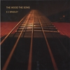 EC BRADLEY: The Wood The Song