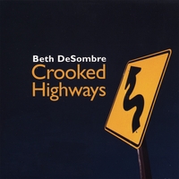 Beth DeSombre : Crooked Highways