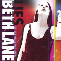 Beth Lane : Lies of Handsome Men