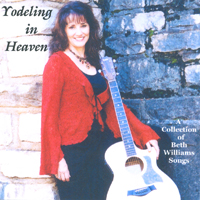 Beth Williams : Yodelin' in Heaven